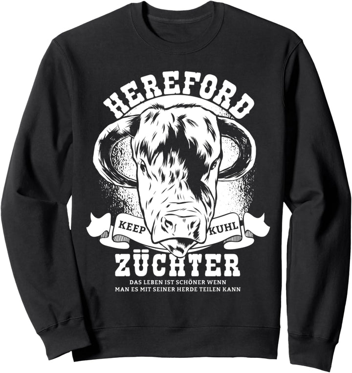 Witziges & Cooles Hereford Rind Kuh I Landwirt Geschenk Idee Sweatshirt