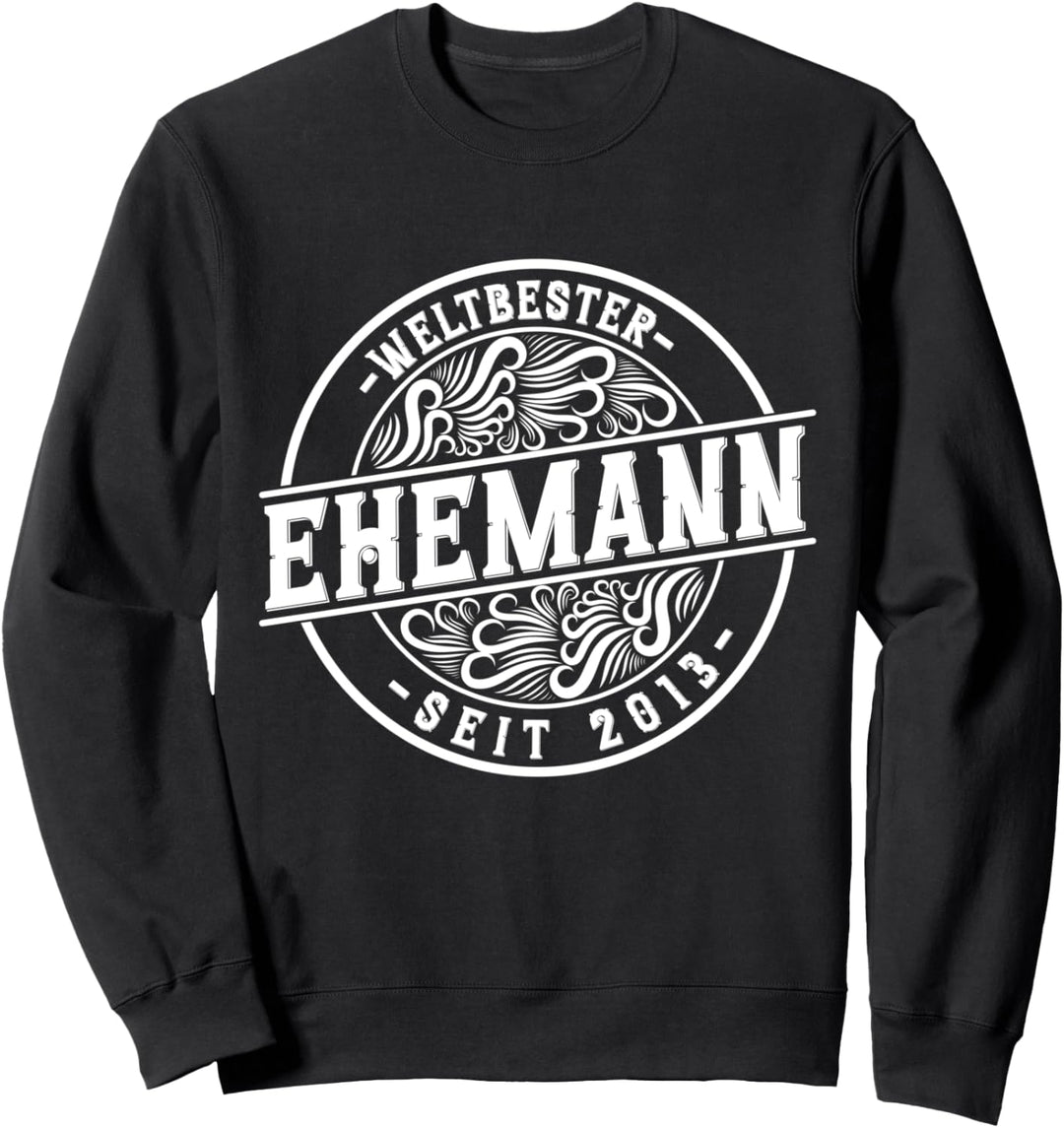 11 Jahr Verheiratet bester Ehemann seit 2013 11.Hochzeitstag Sweatshirt