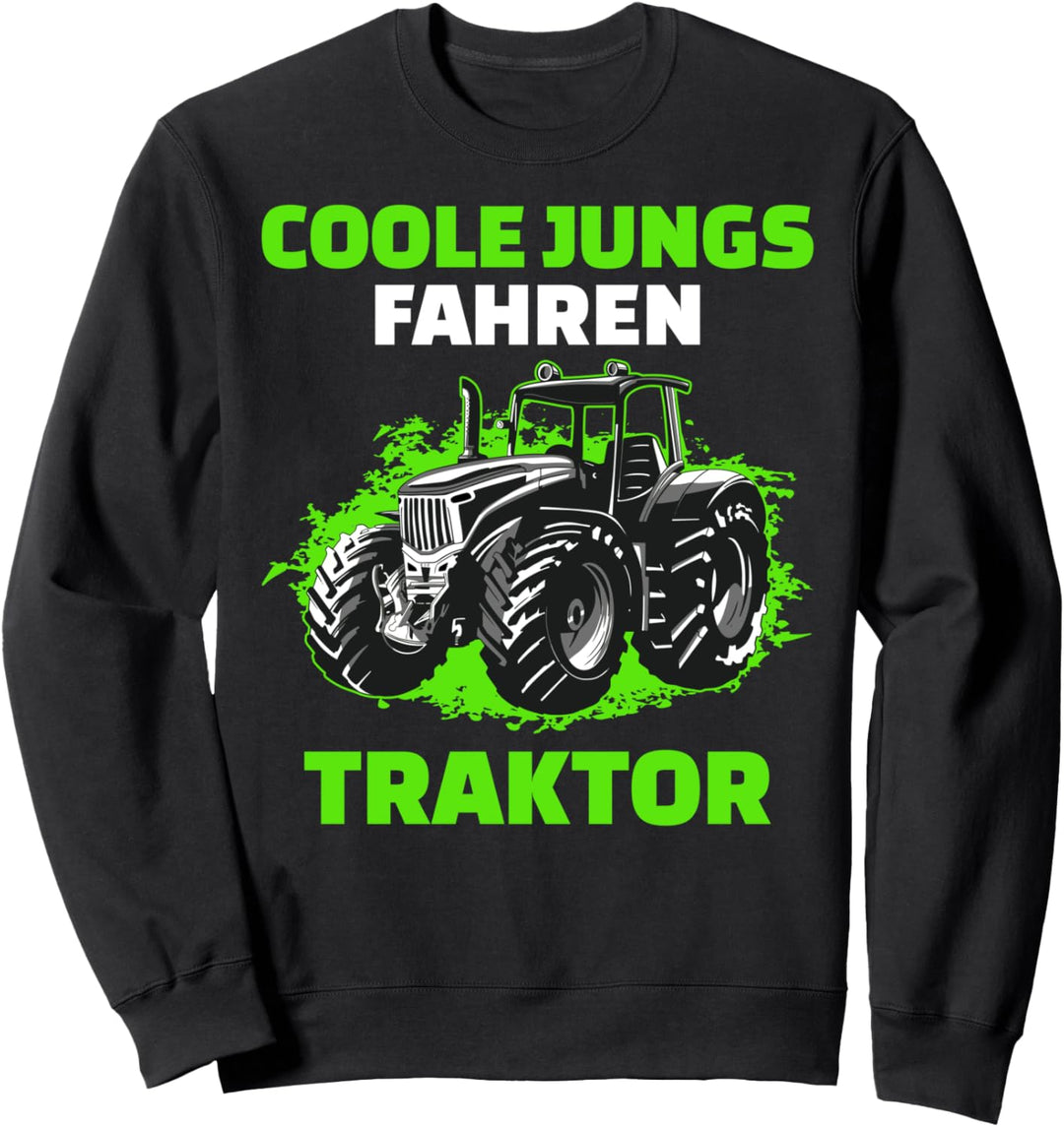 Coole Jungs Fahren Traktor | Trecker Sweatshirt
