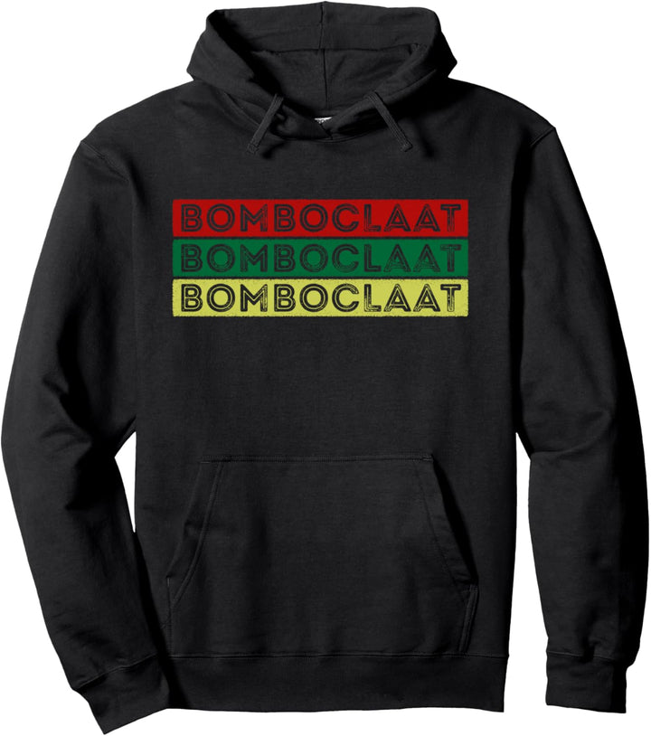 Bomboclaat Jamaica Slang Island Life Pullover Hoodie