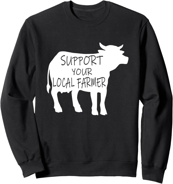 Unterstützen Sie Ihren Landwirt Ironic Cow Beef Sweatshirt