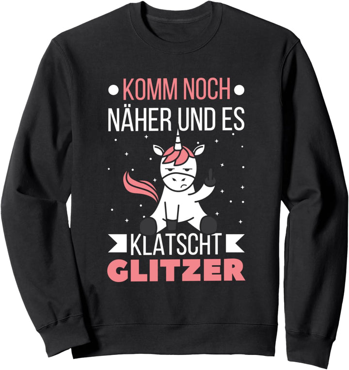 Lustiges Einhorn Unicorn Sweatshirt
