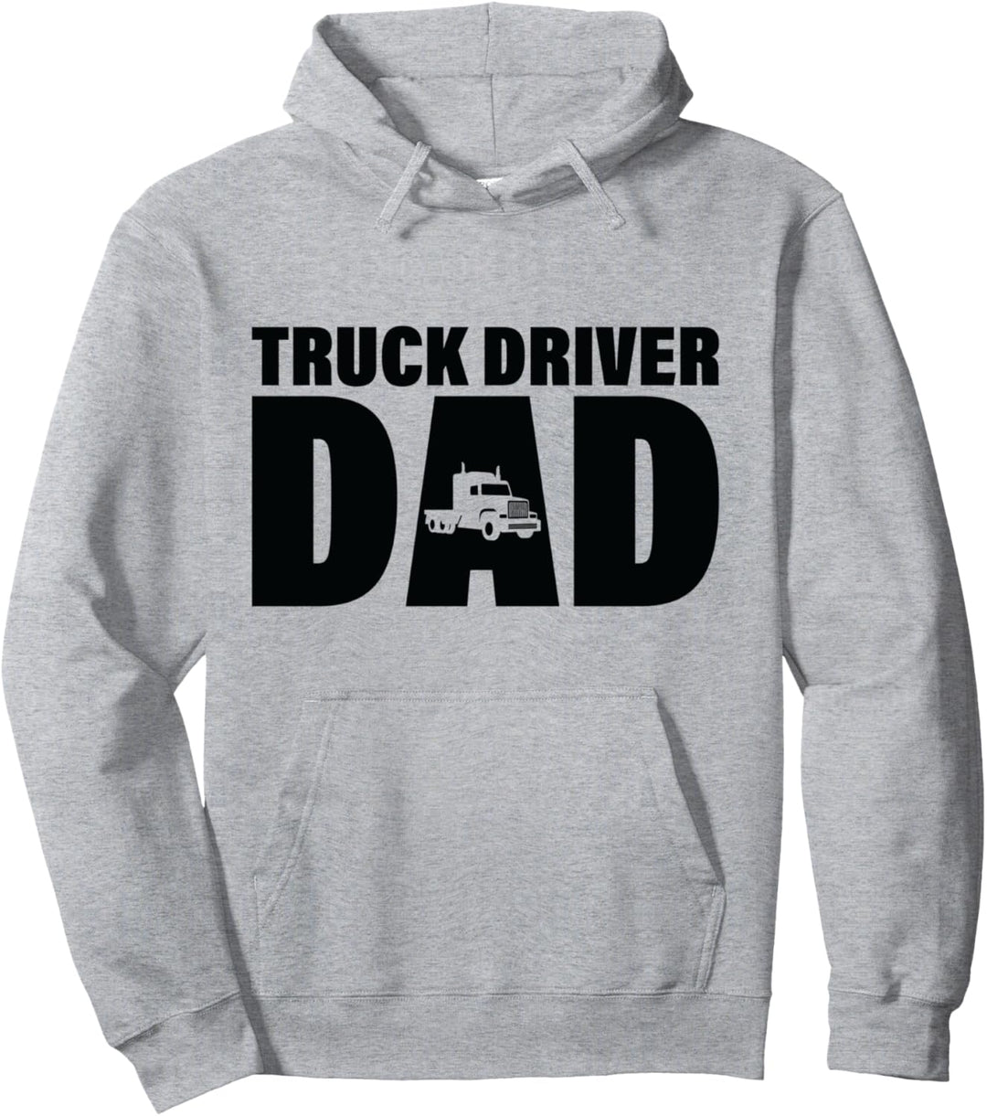 Beruf für Herren – LKW-Fahrer Papa Pullover Hoodie