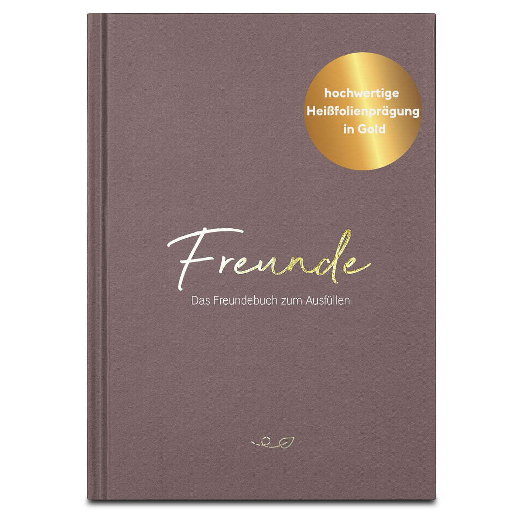 LEAF & GOLD® Freundebuch zum Ausfüllen I Freundebuch für Erwachsene mit edlem Gold-Cover I Freundsch