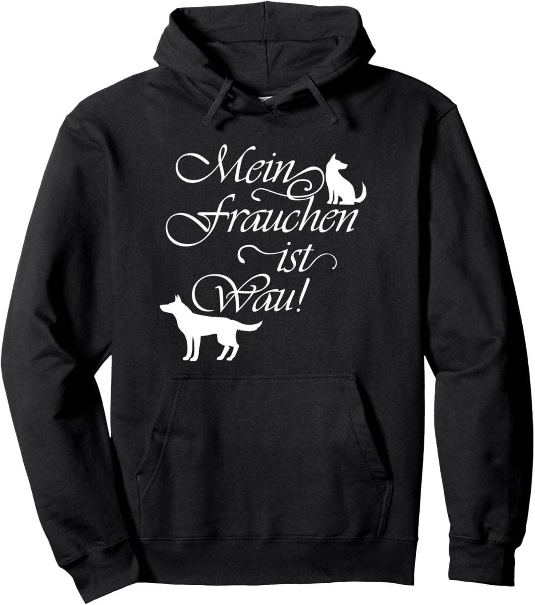 Frauchen Witziger Spruch Ironisch Hundehalter Pullover Hoodie