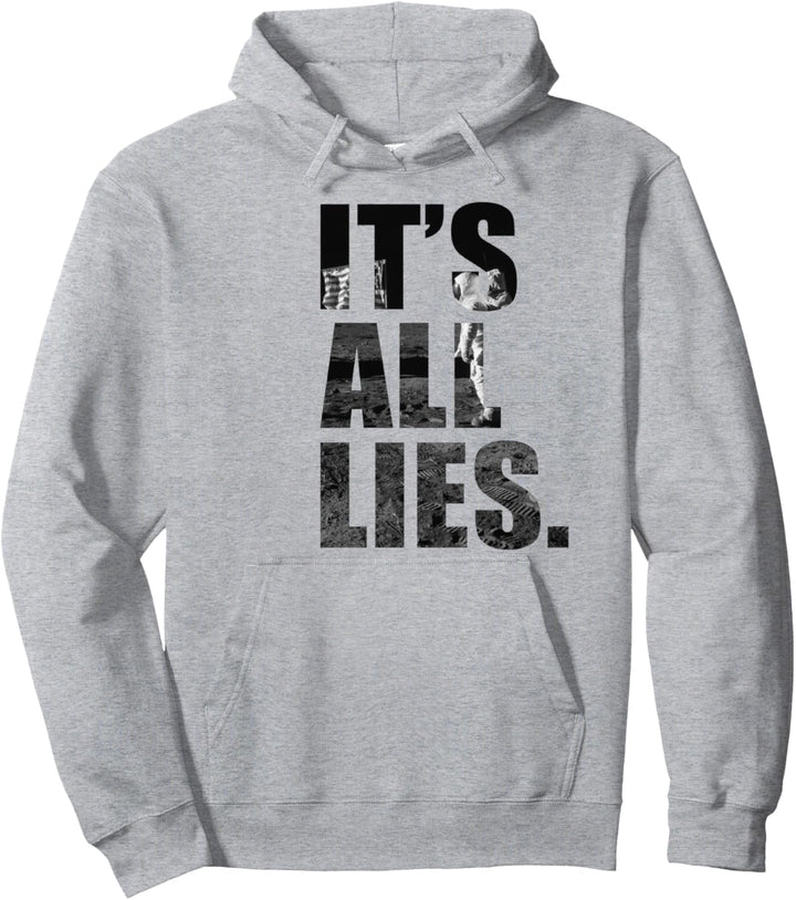 Es sind alles Lügen (Moon Landing Hoax) Pullover Hoodie