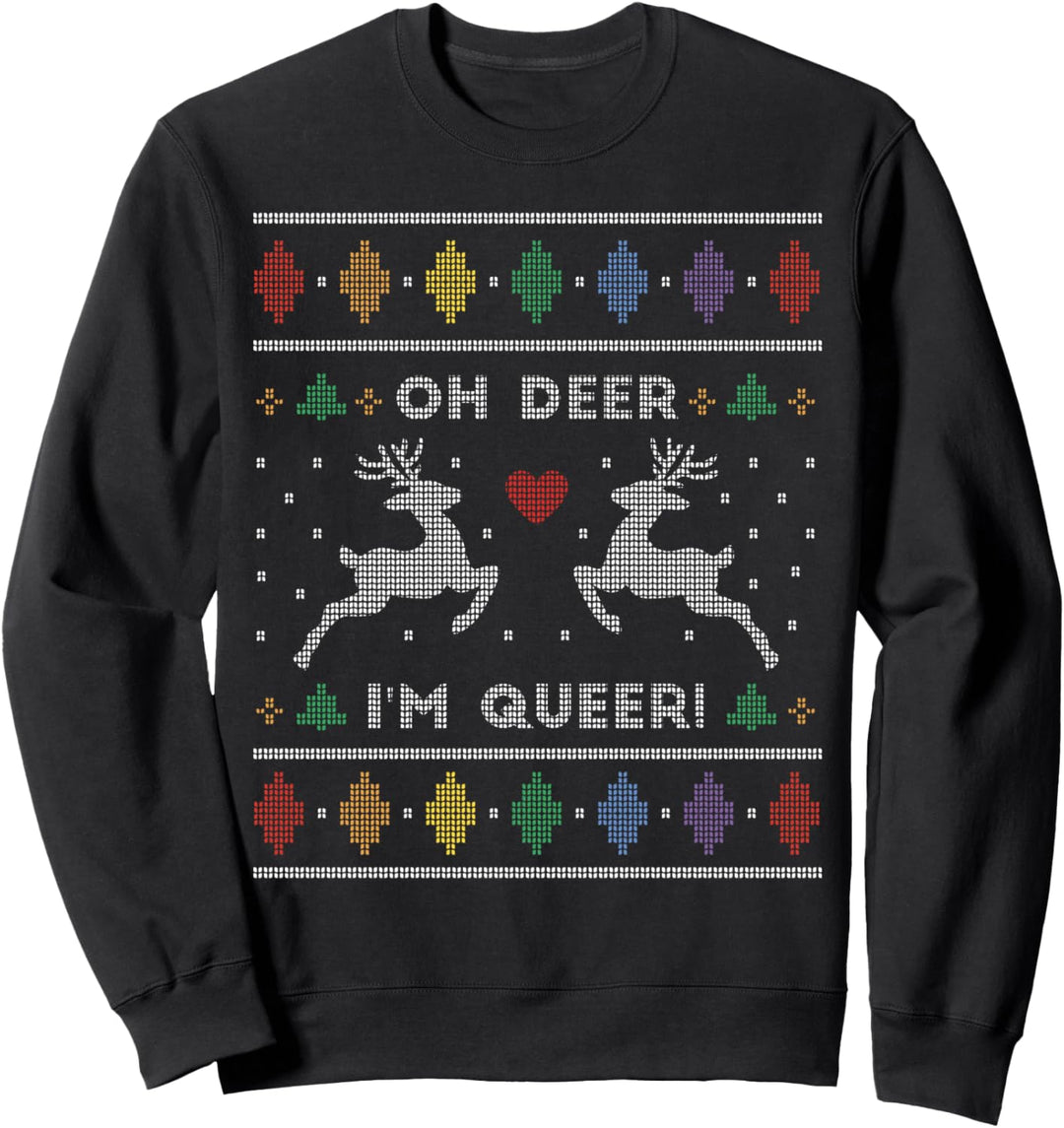 Oh Deer Im Queer Wortspiel LGBT Rainbow Gay Pride Sweatshirt
