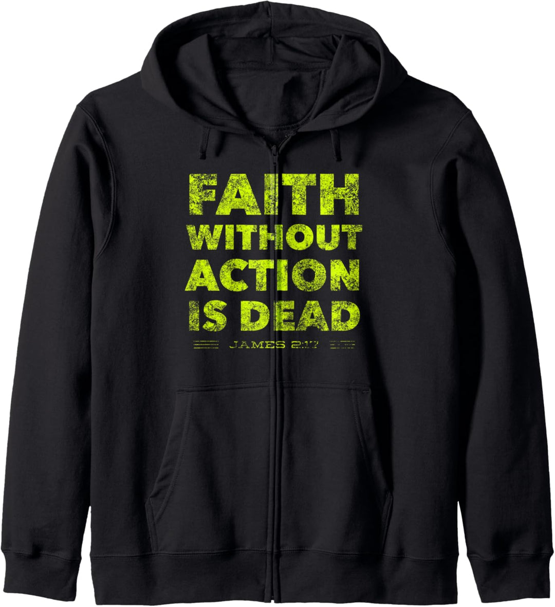 Faith without action is Dead - Jesus christlicher Bibelvers Kapuzenjacke