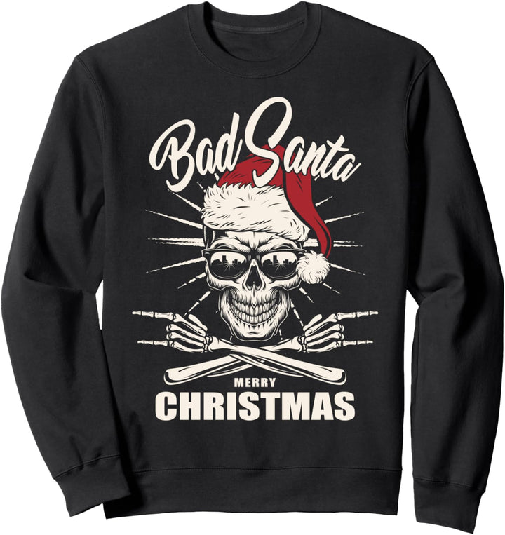 Bad Santa - Merry Christmas - Weihnachten Sweatshirt