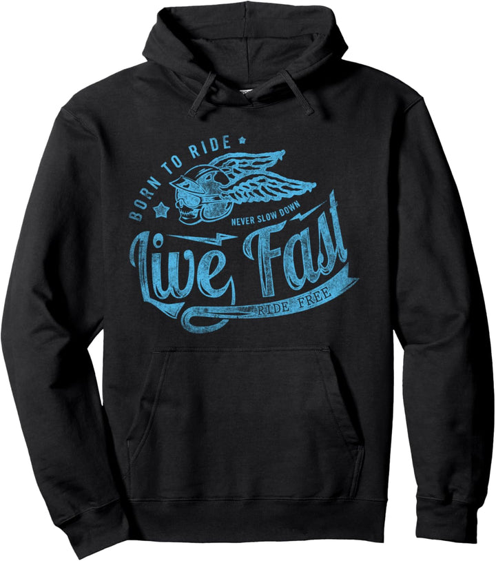 Born to ride - live fast Pullover Hoodie
