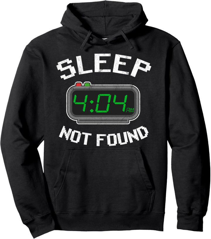 Sleep Not Found Error 404 Programmer Software Entwickler Pullover Hoodie