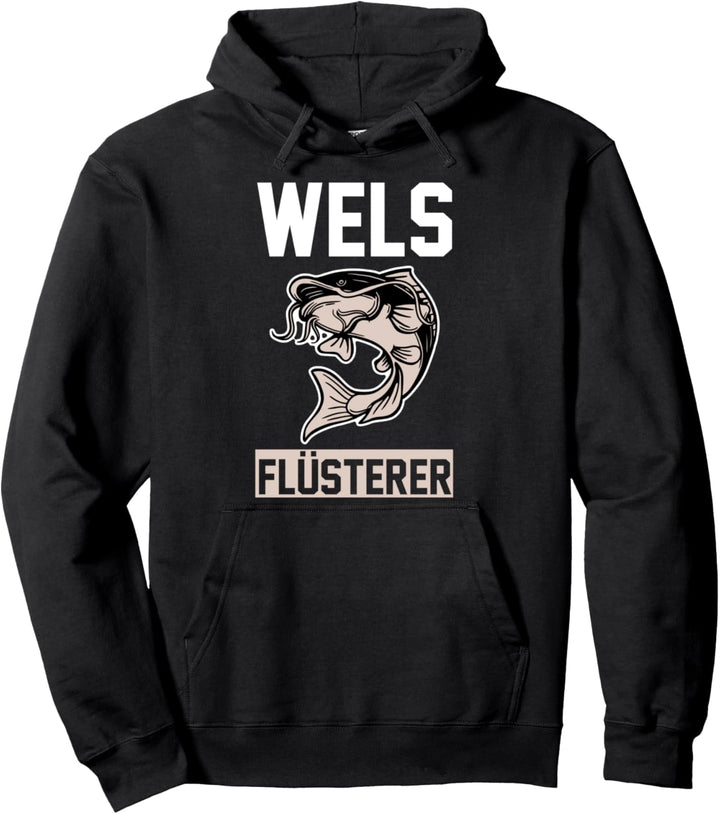 Angeln Angler Wels Flüsterer Fischer Pullover Hoodie