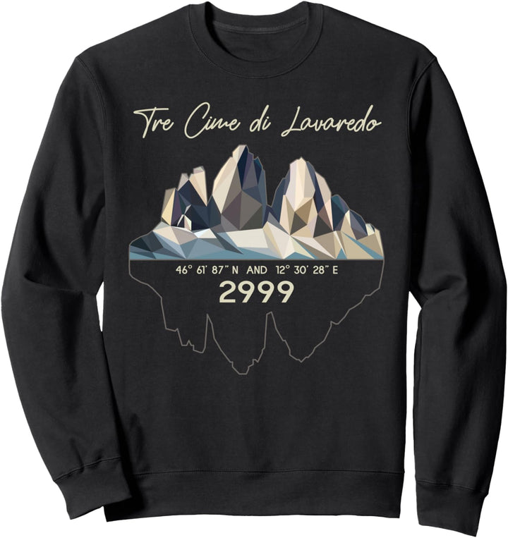 Drei Zinnen Tre Cime Dolomiten Südtirol Wandern Bergsteigen Sweatshirt