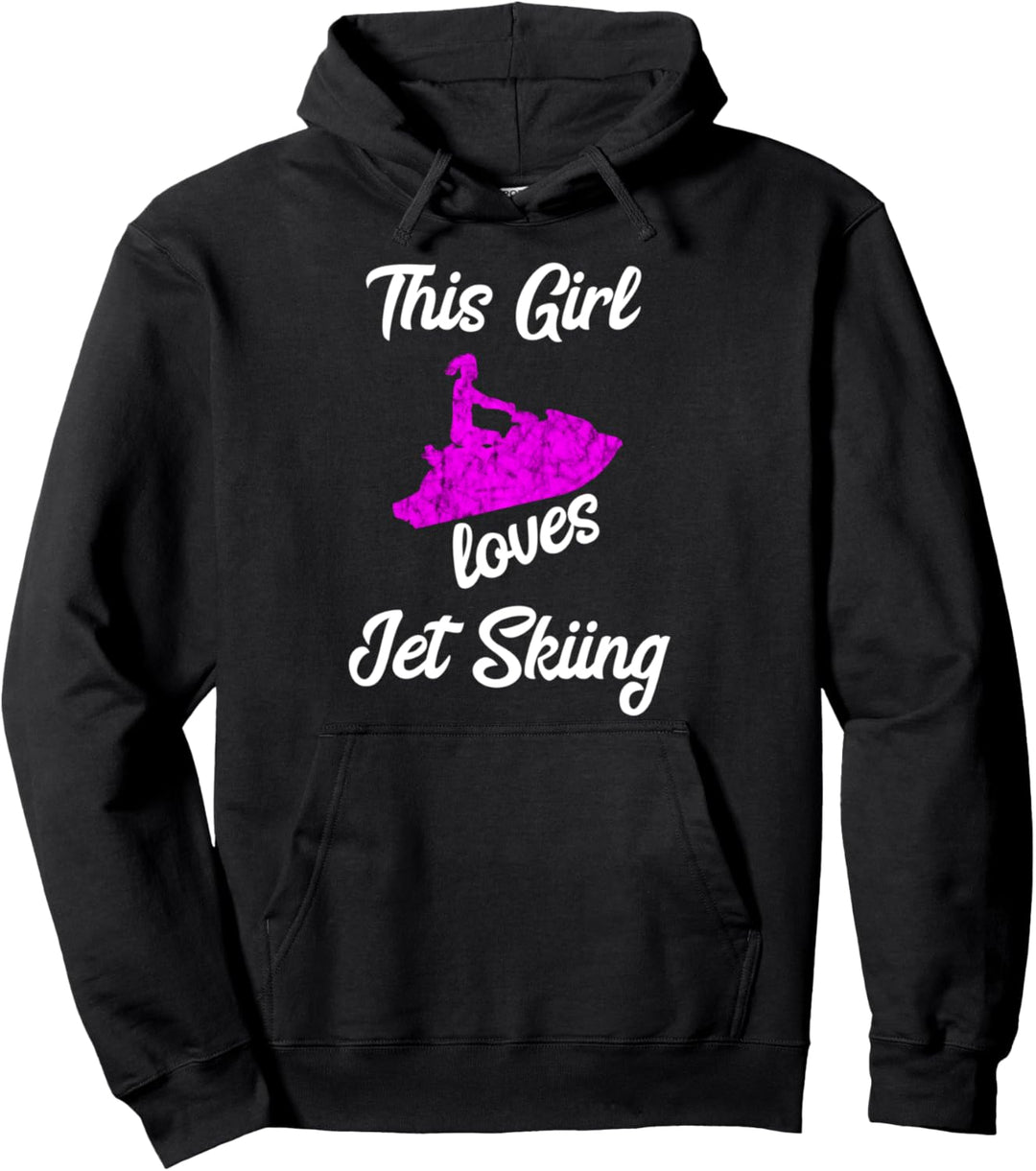 This Girl Loves Jetski Fahren Wasser Jet Ski Boot Fahrerin Pullover Hoodie