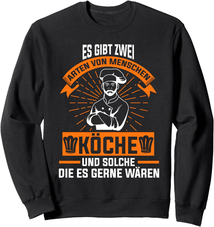 Koch Cuisine Meisterkoch Kochen Sweatshirt