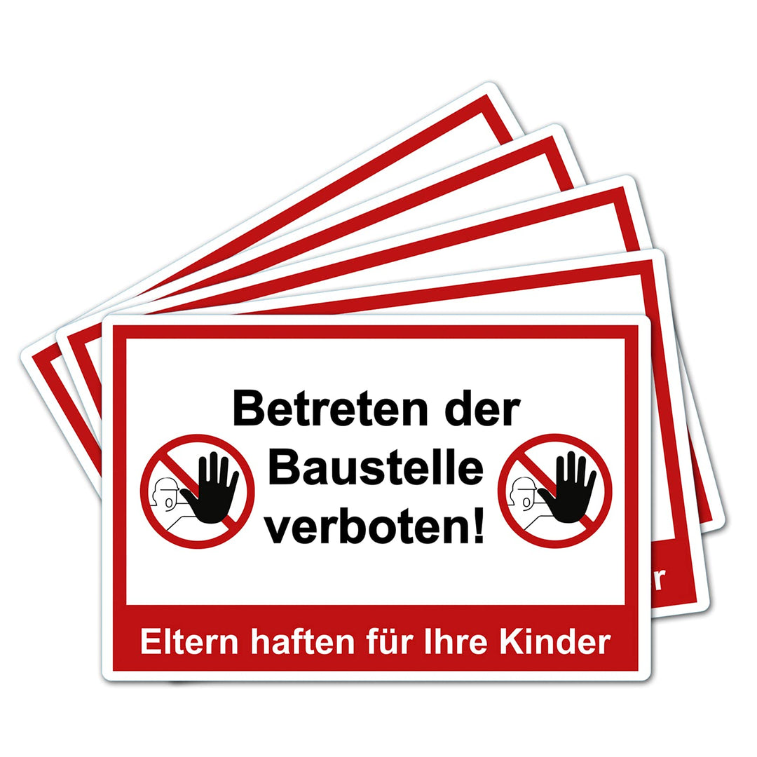 5 Stück XXL Betreten der Baustelle verboten Schild 40 x 30 cm Eltern haften für ihre Kinder ! aus st
