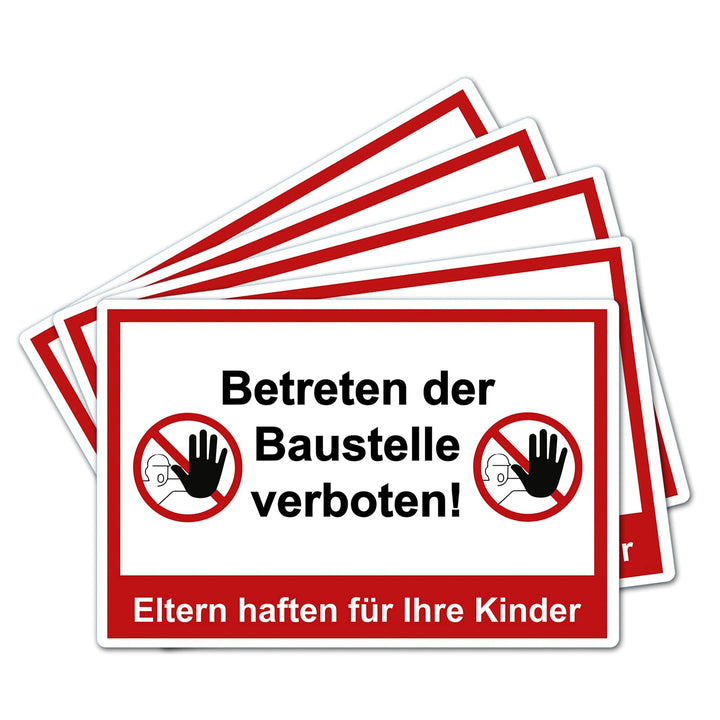 5 Stück XXL Betreten der Baustelle verboten Schild 40 x 30 cm Eltern haften für ihre Kinder ! aus st