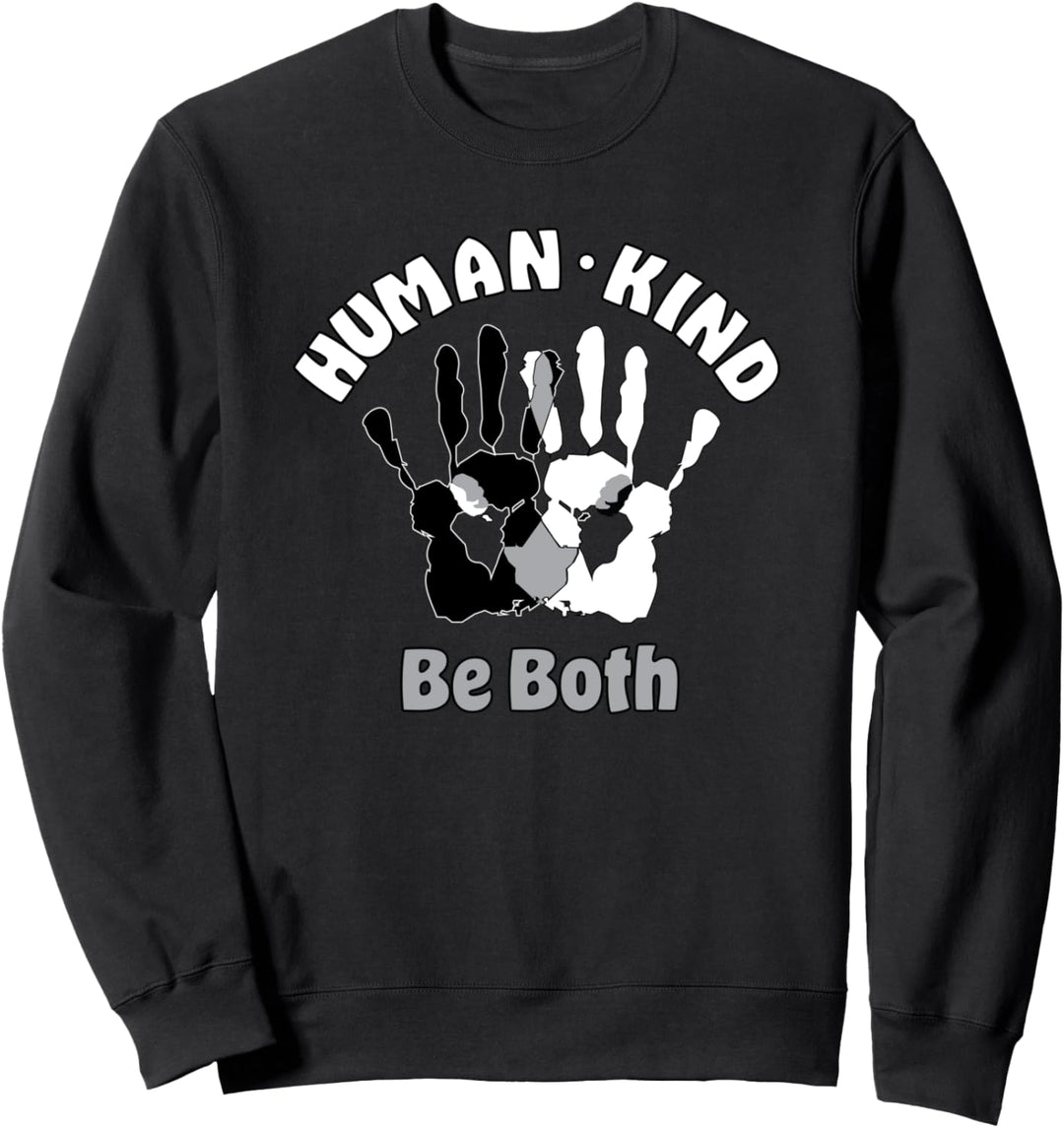 Menschliche Art seien Sie beide Anti-Mobbing kein Hass Sweatshirt