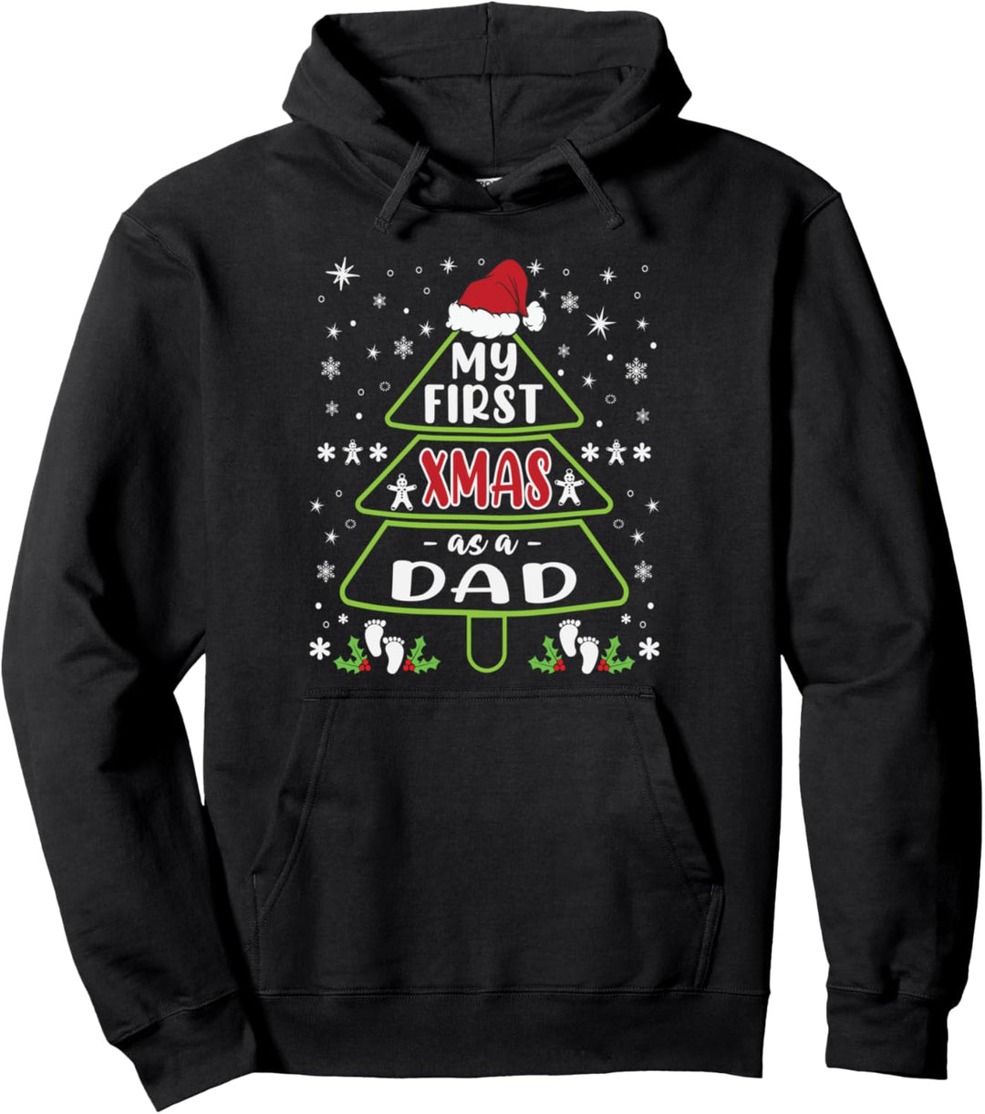 My First Xmas As A Dad Lustiges Neues Papa-Weihnachten Pullover Hoodie