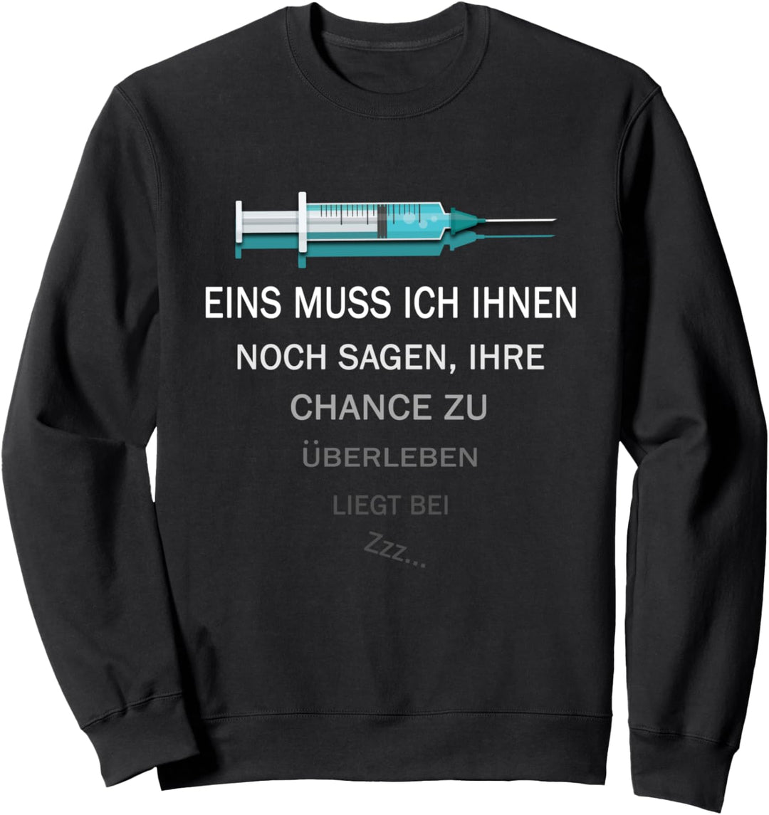 Anästhesie Narkose Arzt Anästhesist Sweatshirt
