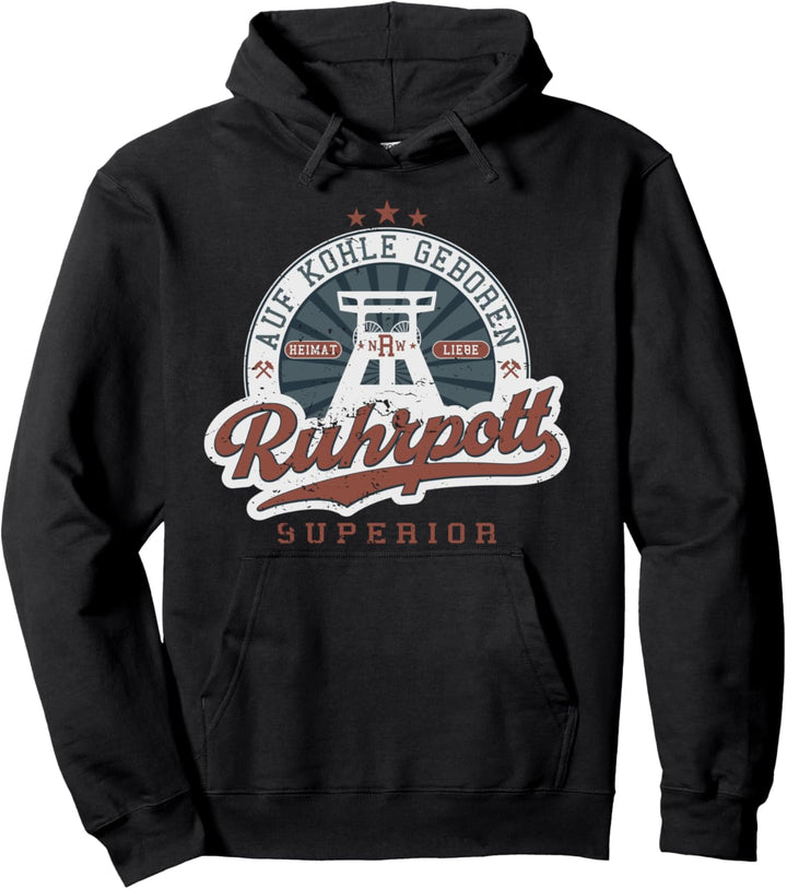 Ruhrpott Hoodie - Auf Kohle geboren Pullover Hoodie