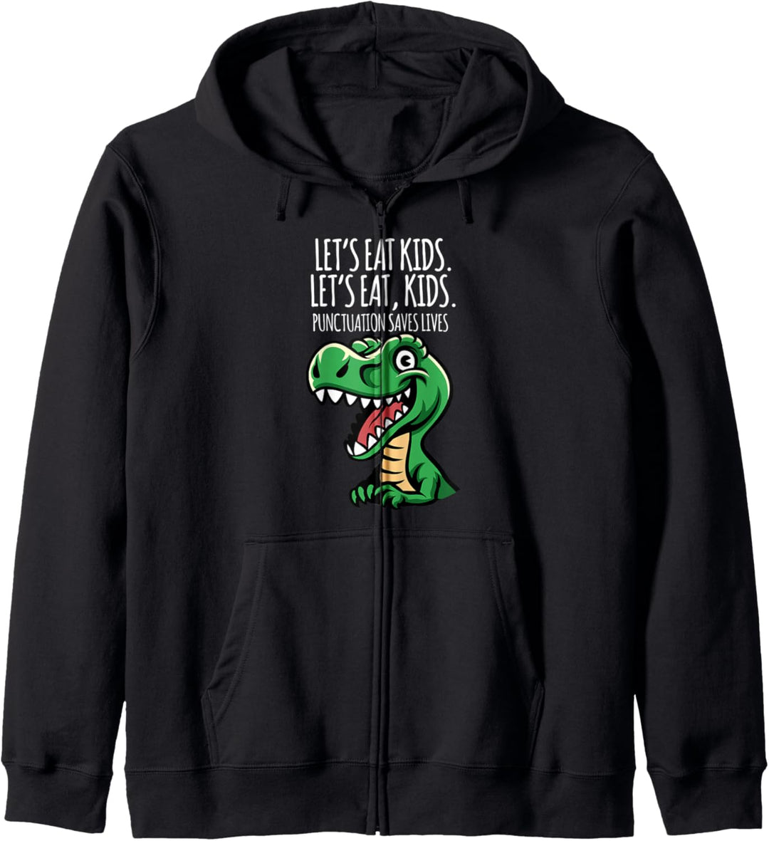 Lustig Lets Eat Kids Interpunktion rettet Leben Gymnasium Kapuzenjacke