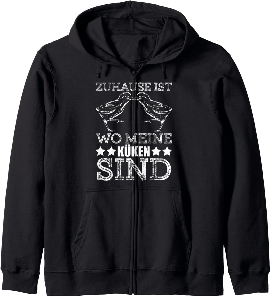 Zuhause ist wo meine Küken sind Hühner Bauer Bauernhof Huhn Kapuzenjacke