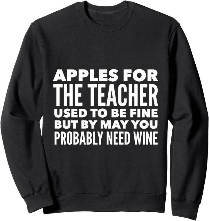 Äpfel für den Lehrer waren früher ein schönes Ende des Sweatshirt