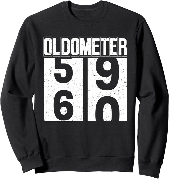 Oldometer 59-60 60th Birthday Gifts 60 Years Old Men Women Sweatshirt