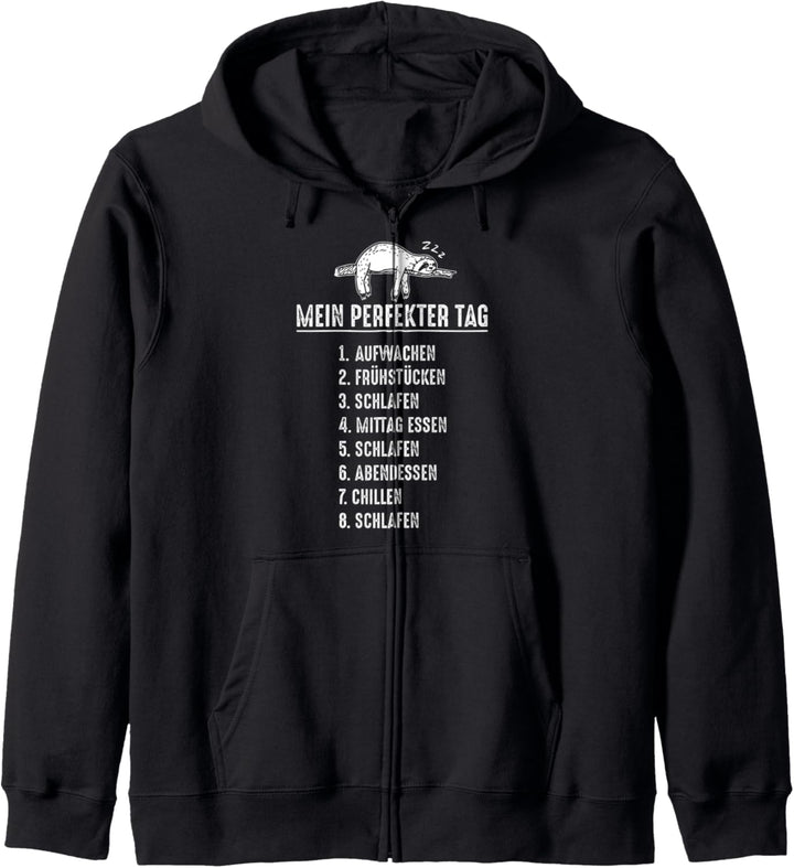 Mein Perfekter Tag Schlafen Schlafshirt Schlafanzug Faultier Kapuzenjacke