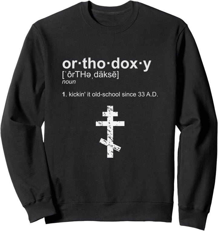 Russisch Griechisch Byzantinische Orthodoxie Definition Sweatshirt