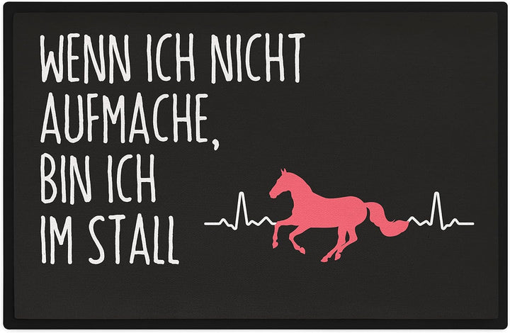 Trendation - Wenn Ich Nicht Aufmache Bin Ich Im Stall Fussmatte Reiterin Geschenk Pferde Reiten Fuss