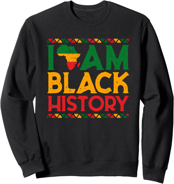 I Am Black History Dashiki Pride Month Africa Flag Color Men Sweatshirt