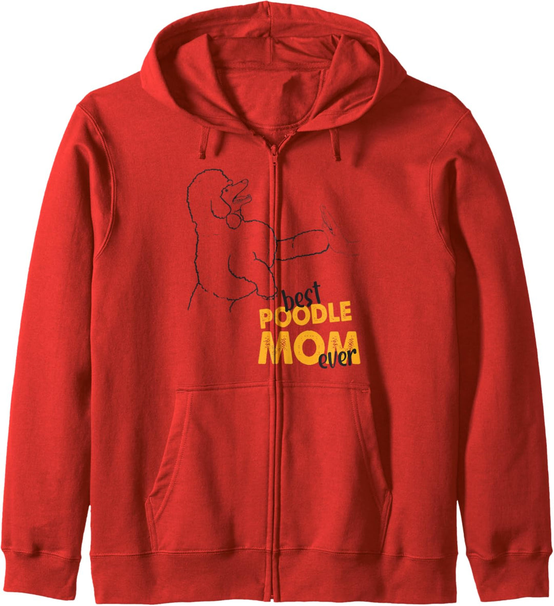 Best Poodle Mom Ever Pudel Hunde Mama Pudel Kapuzenjacke
