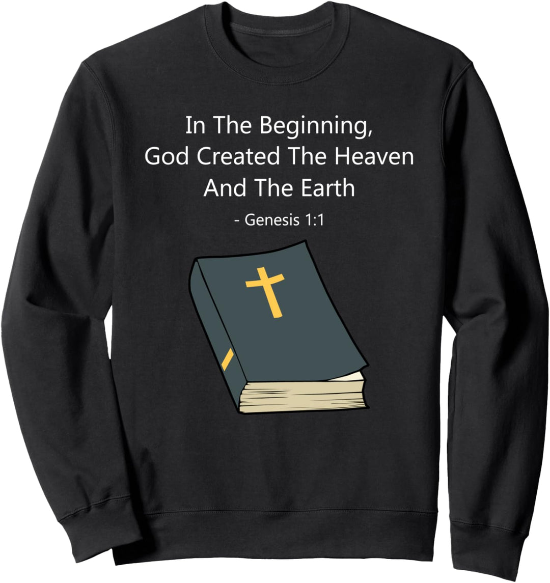 Genesis Bibelstudium Gott Christlicher Glaube Christentum Sweatshirt