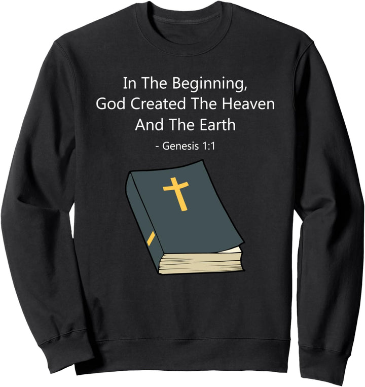 Genesis Bibelstudium Gott Christlicher Glaube Christentum Sweatshirt