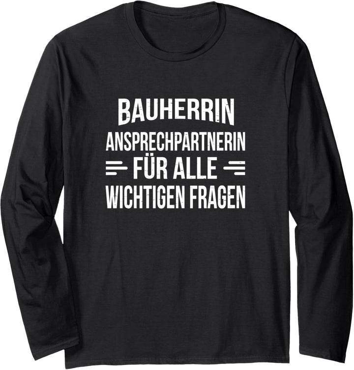 Haus bauen Jungs Häuslebauer Frau Richtfest Mann Hausbau Langarmshirt