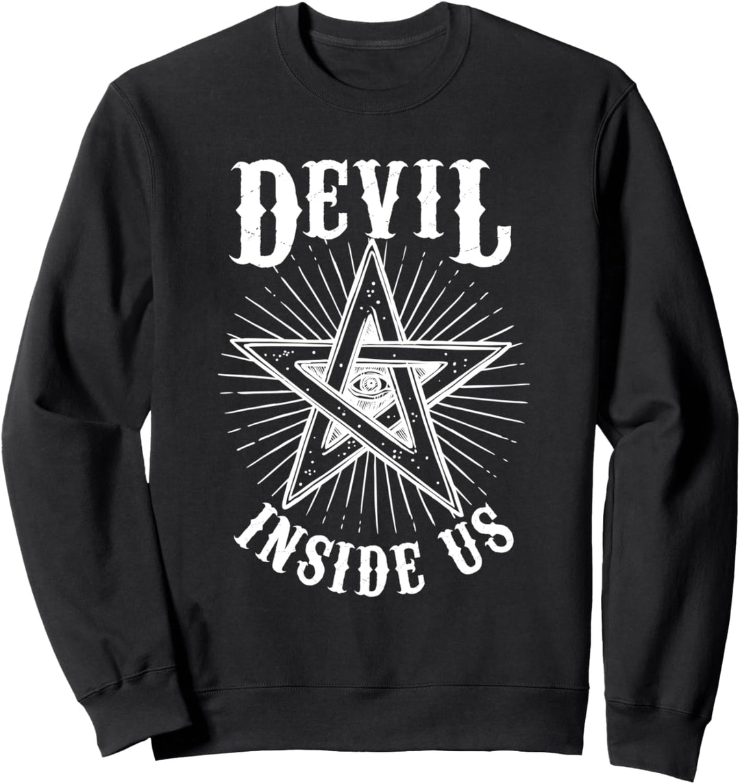 Devil Inside Us Satanic Gothic Pentagram Satanismus Devilish Sweatshirt