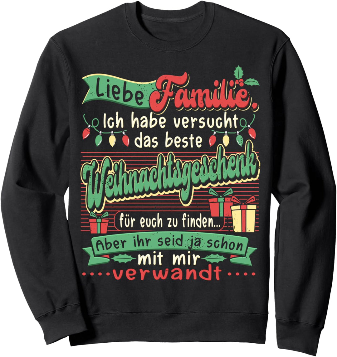Weihnachten Familie Lustig Damen Herren Weihnachts Sweatshirt