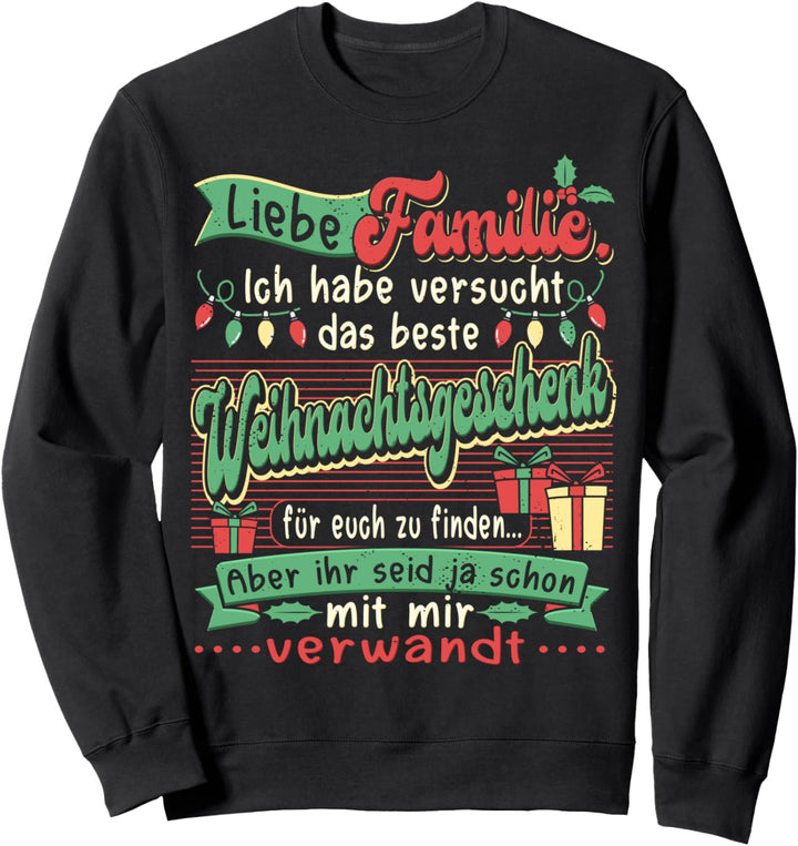 Weihnachten Familie Lustig Damen Herren Weihnachts Sweatshirt