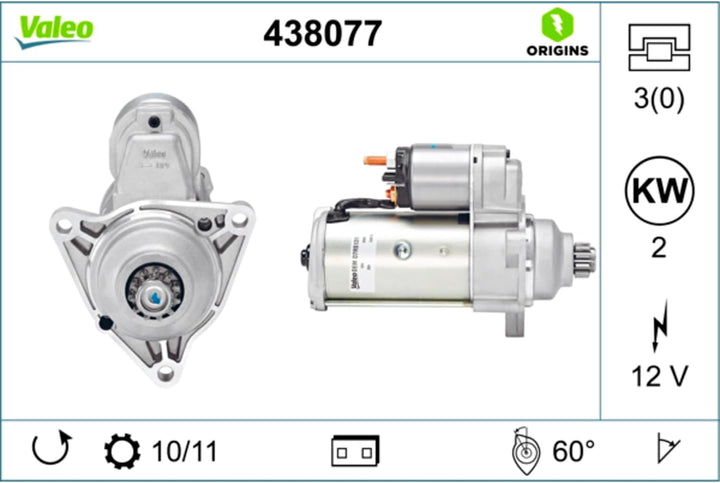 VALEO 438077 Starter Nennleistung: 2 kW Stop & Start: NO Zähnezahl: 11 zähne Spannung: 12 V Drehrich