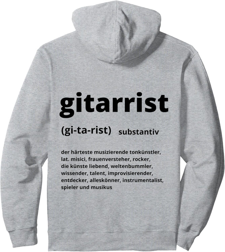 Gitarrist Substantiv Definition Musiker Frontman Gitarrist Pullover Hoodie