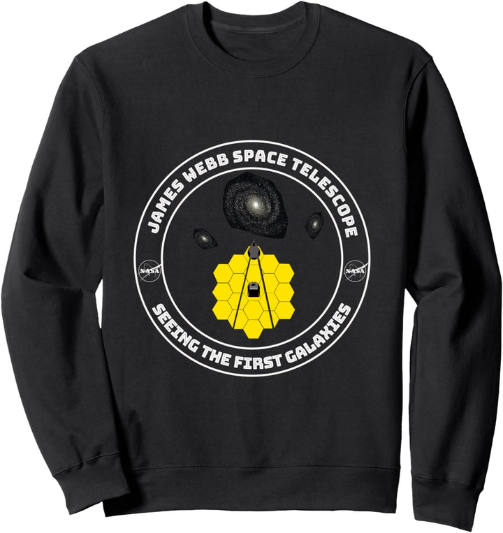 James Webb Space Teleskop Seeing the First Galaxies Sweatshirt
