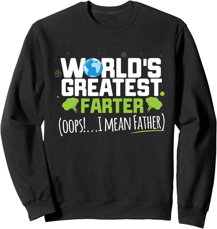 Der vernünftige Farter der Welt Ups! Ich meine Vater Sweatshirt