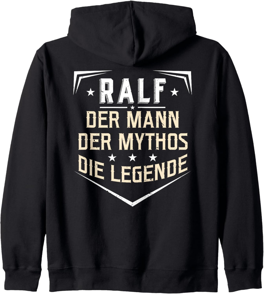 Ralf Der Mann Der Mythos Die Legende Vorname Kapuzenjacke