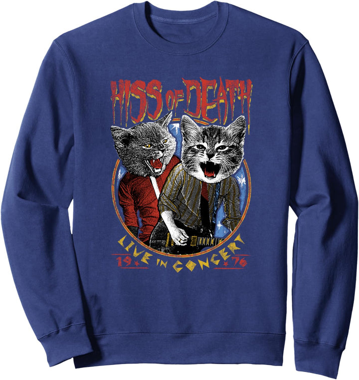 Hiss Of Death Live In Concert Metal Kitten Sweatshirt