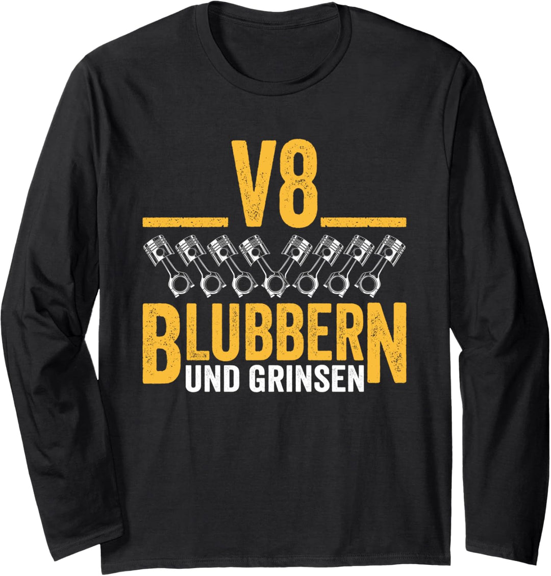 V8 Blubbern und grinsen - Schrauber Kfz Mechaniker Tuner Langarmshirt