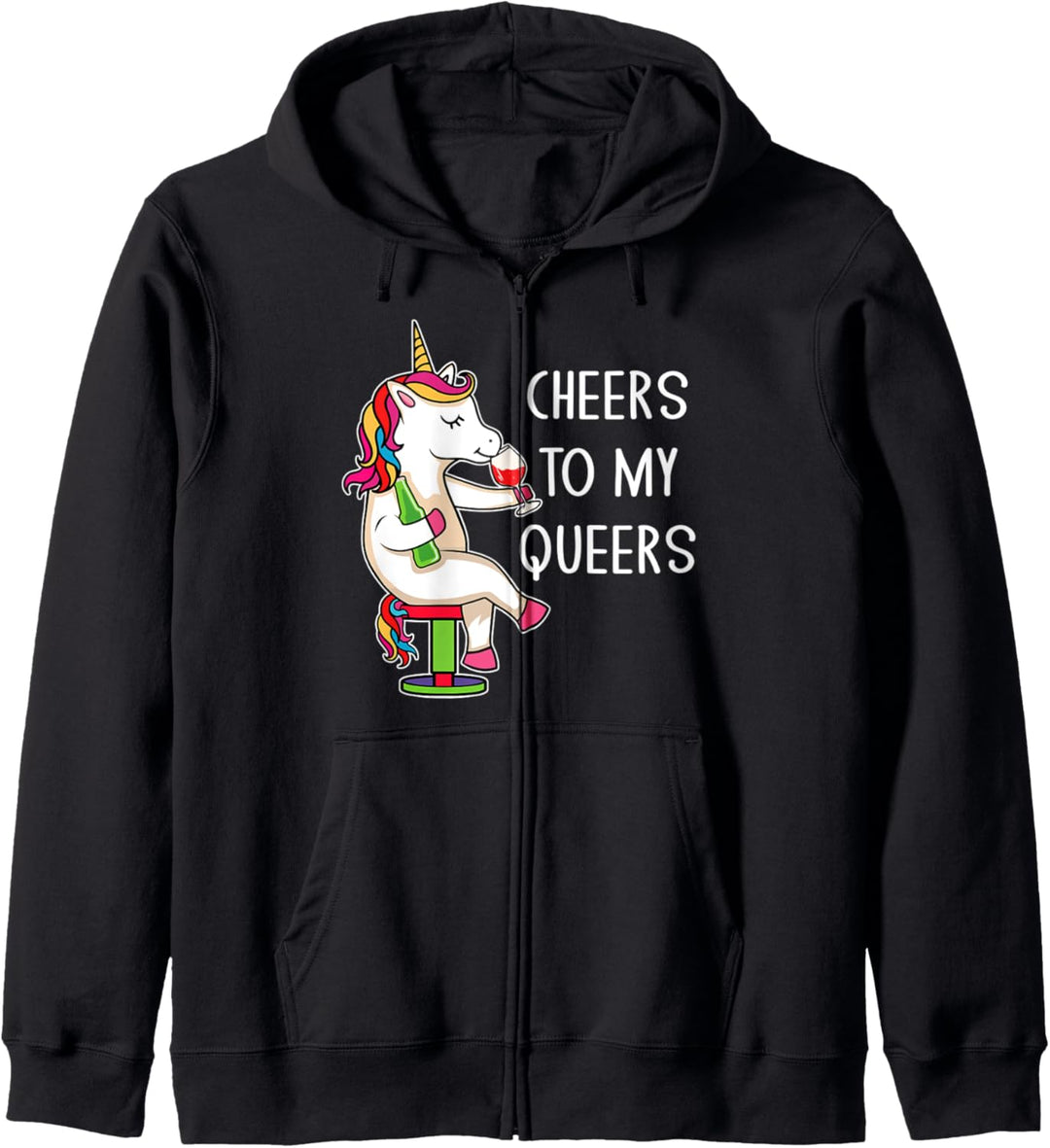 Cheers to My Queers Lustiger LGBTQ Spruch Gay Unicorn Wine Kapuzenjacke