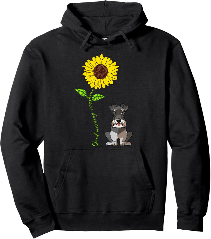 Guten Morgen Sonnenschein Zwergschnauzer Pullover Hoodie