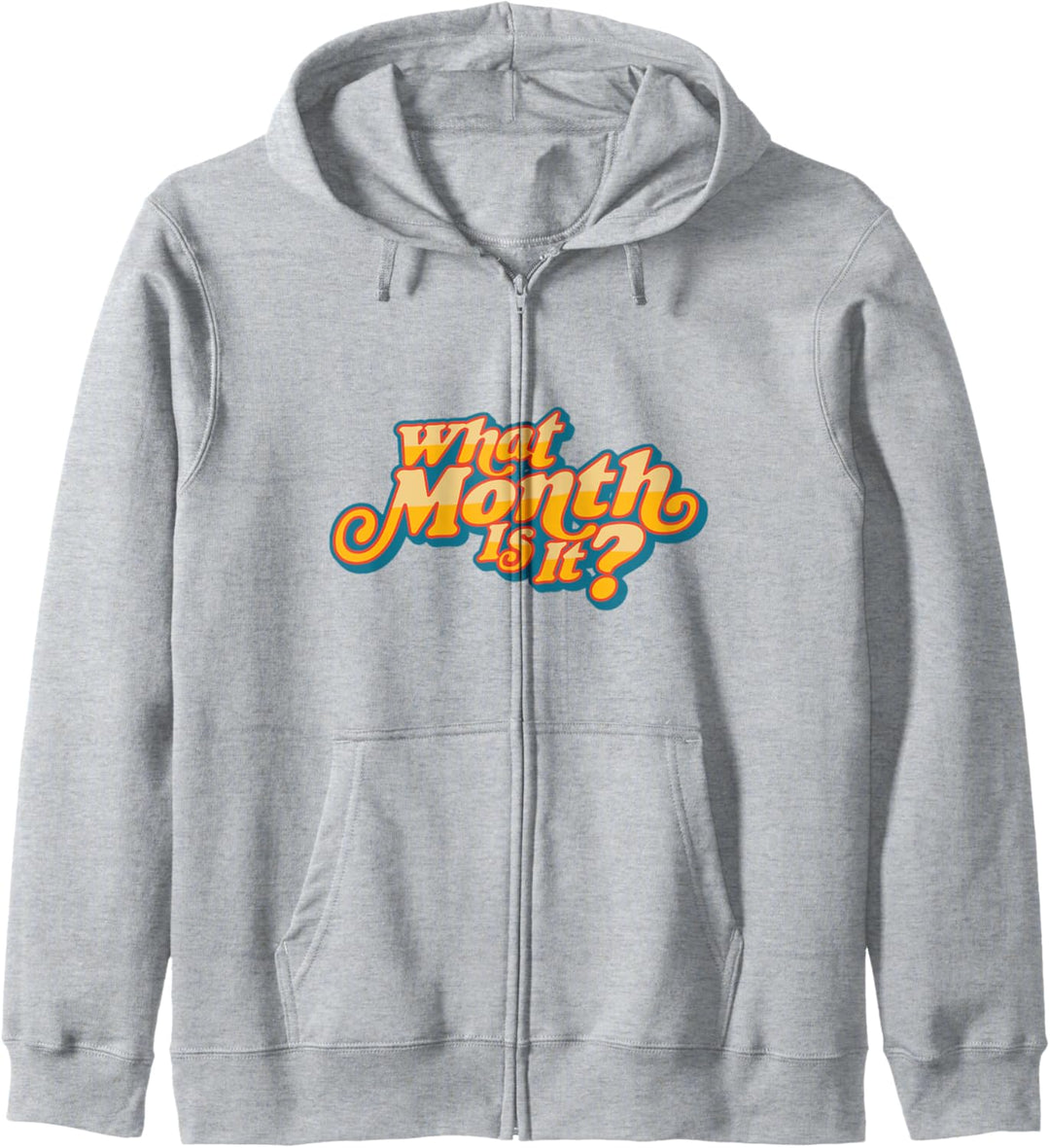 What Month Is It? Funny Quarantine Graphic Design Kapuzenjacke